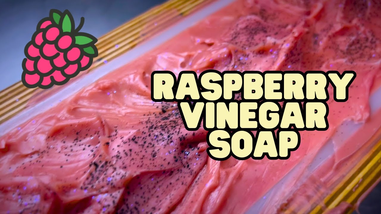 Raspberry Vinegar Soap- Soaps with special ingredients Series