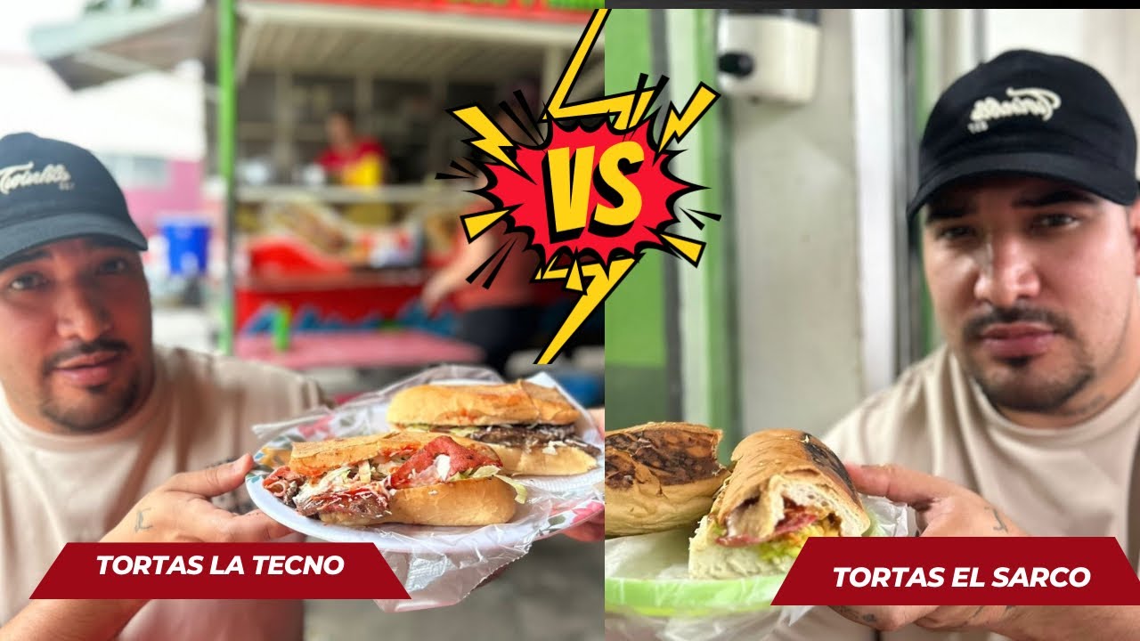 TORTAS EL ZARCO vs TORTAS DE LA TECNO *la verdadera comida callejera*