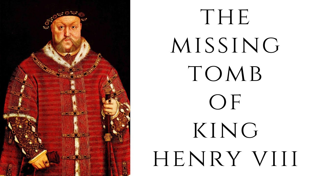 The MISSING Tomb Of King Henry VIII