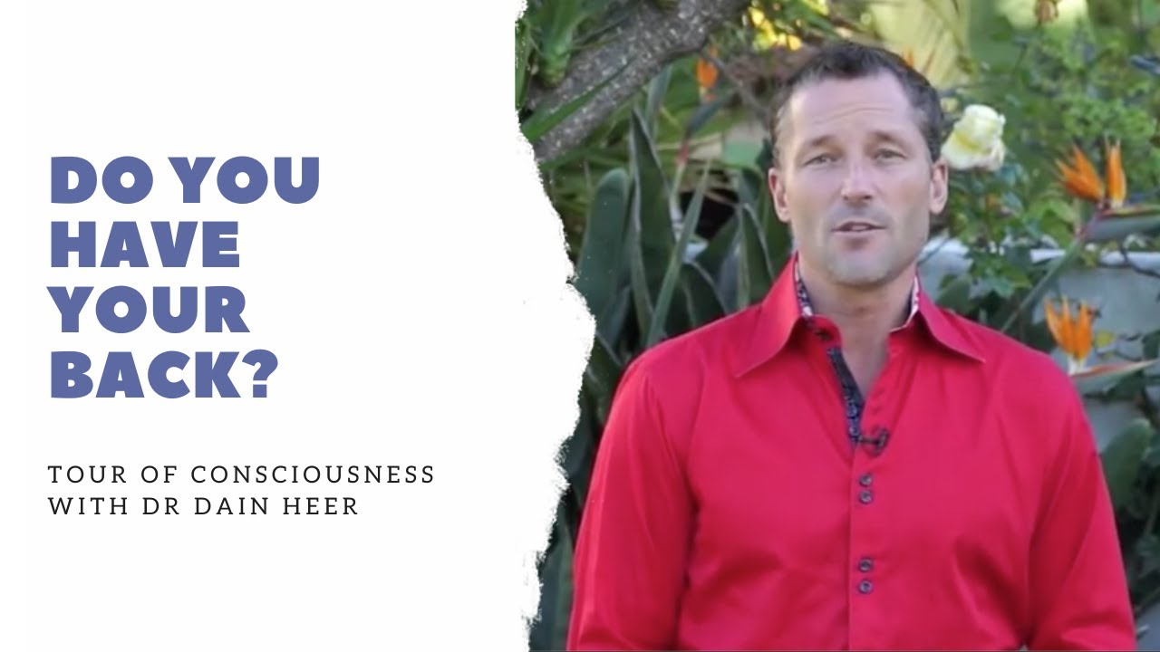 Do You Have Your Back? With Dain Heer