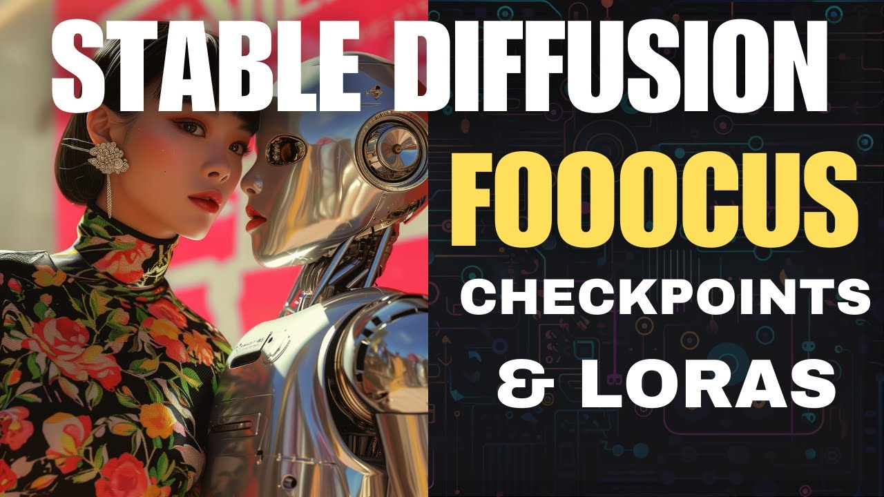 Стабильная диффузия — контрольные точки и LoRA: основы — Fooocus