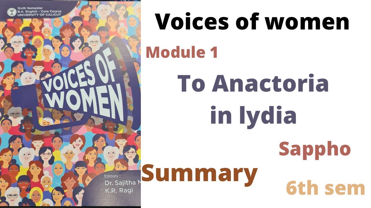 To anactoria in lydia by Sappho Malayalam Summary module 1 voices of women 6th sem