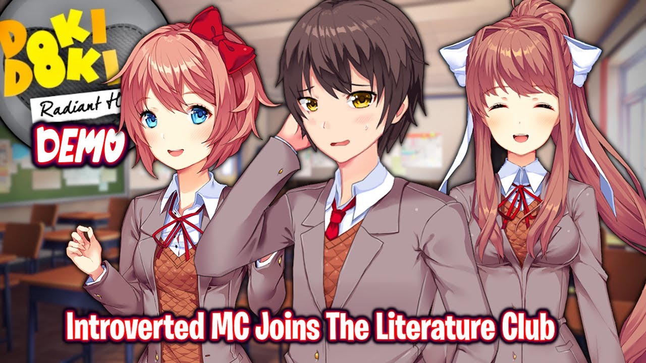 Introverted MC Joins The Literature Club!!!!(DEMO)(DDLC Radiant Hearts MOD)
