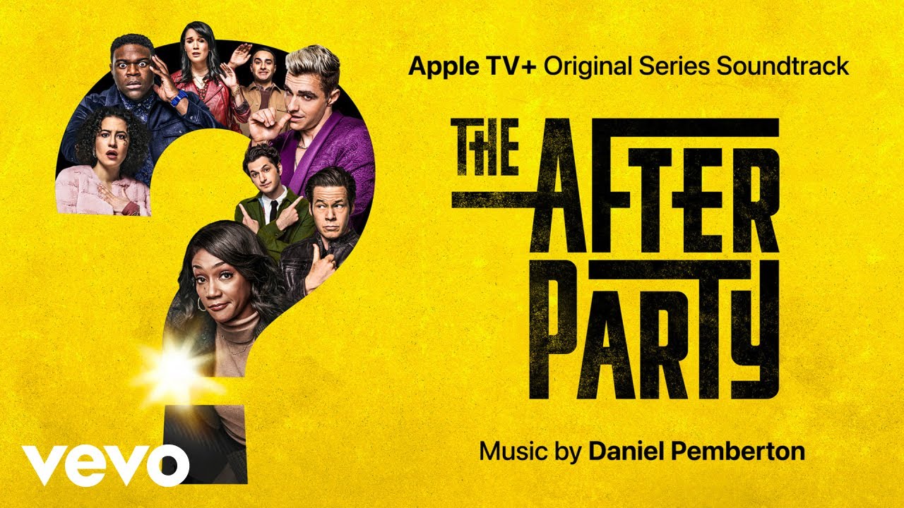 The Afterparty (Titles) | The Afterparty: Season 1 (Apple TV+ Original Series Soundtrack)