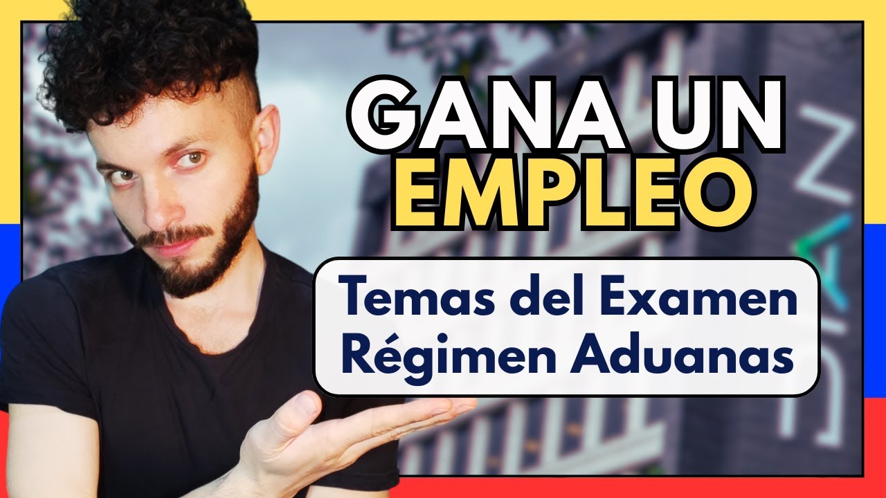 Curso GRATIS - Régimen de Aduanas para GANAR un EMPLEO en la DIAN