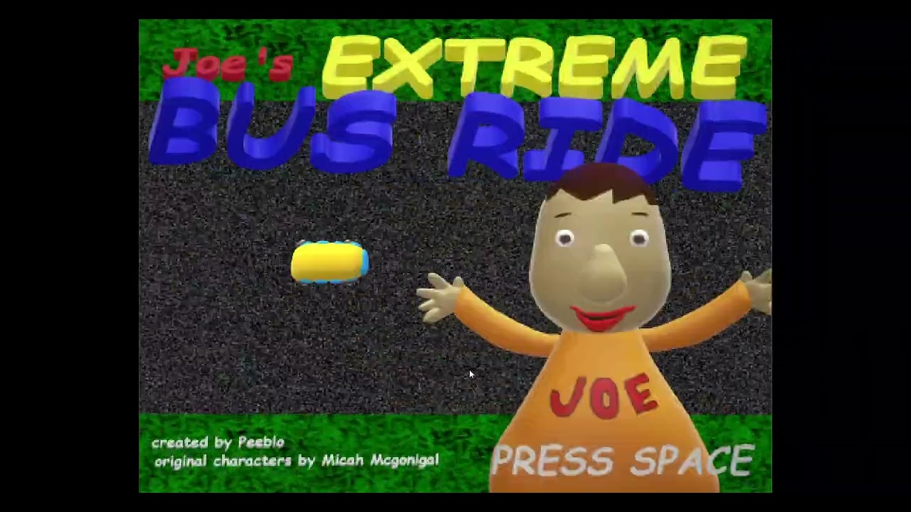 Joe's Extreme Bus Ride