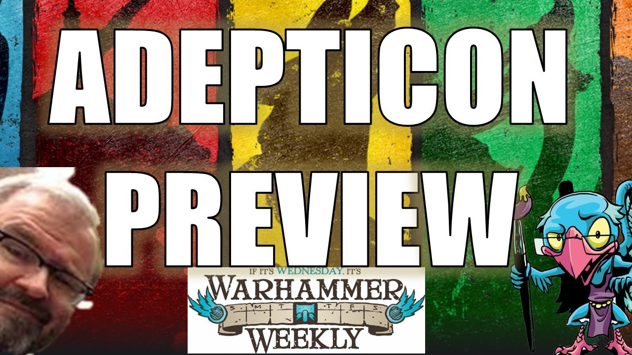 Реакция на предварительный обзор Adepticon - Warhammer Weekly 25.03.2026