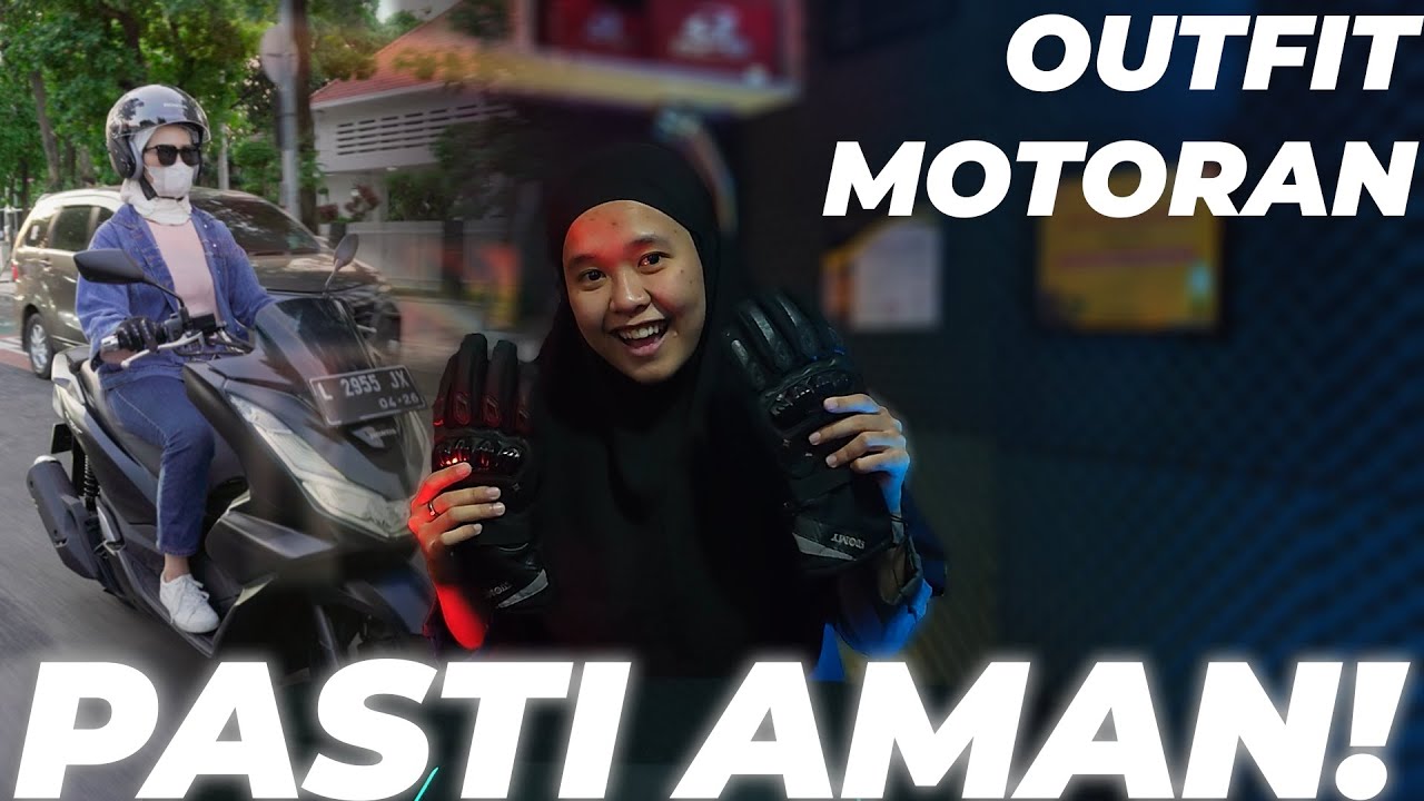 GABOLEH ASAL!  Ini 4 Pakaian Wajib Agar Aman Naik Motor