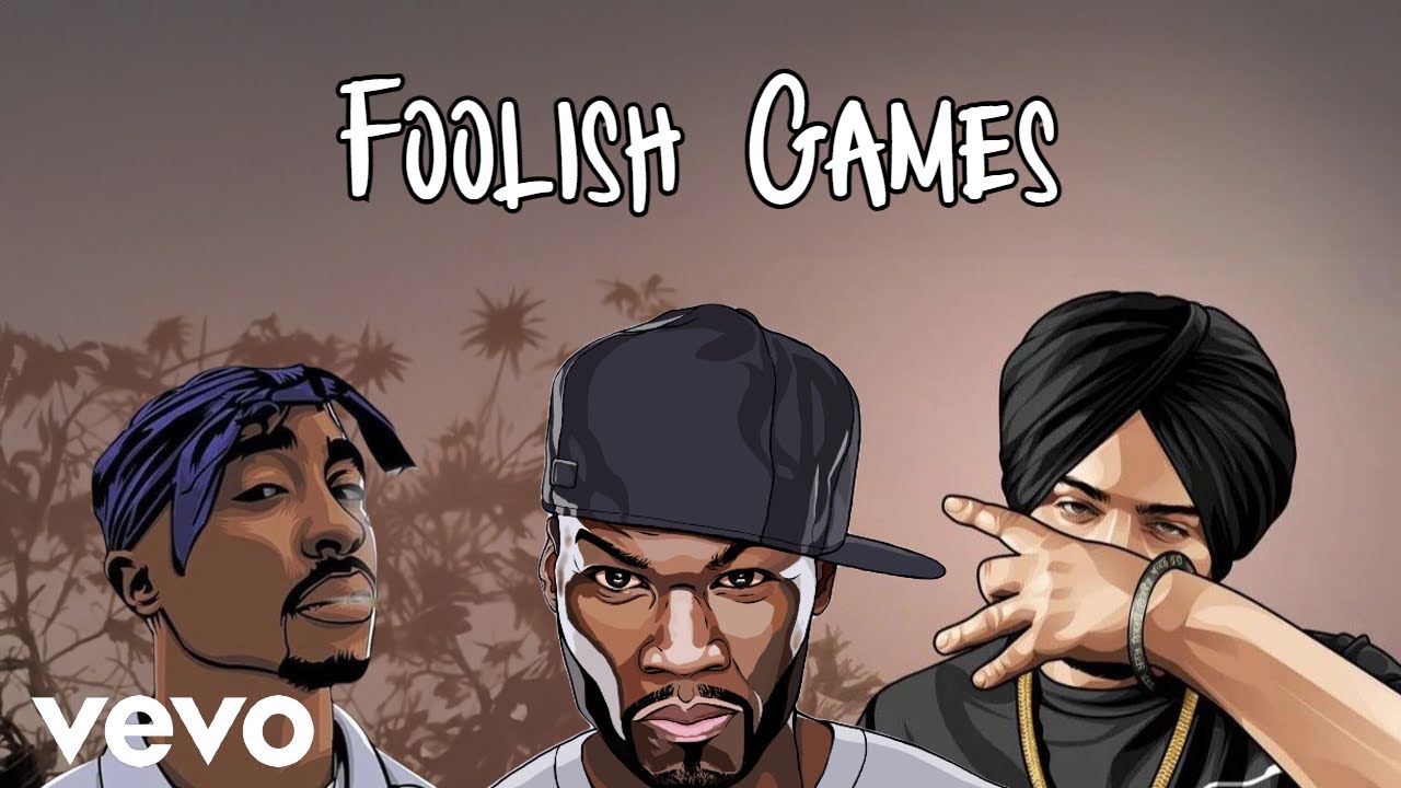 2Pac x Sidhu Moose Wala x 50 Cent - Foolish Games [Music Video]