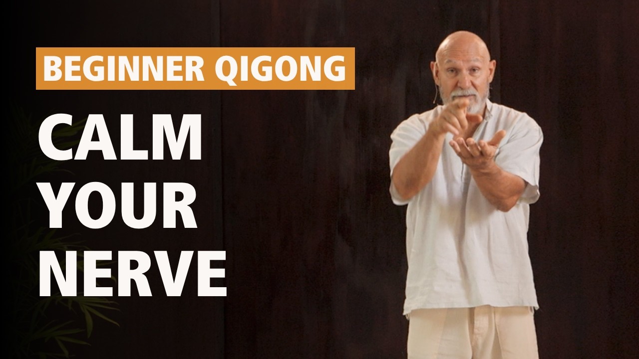 #62 | Beginner Qi Gong Class | How to calm the Nervous system