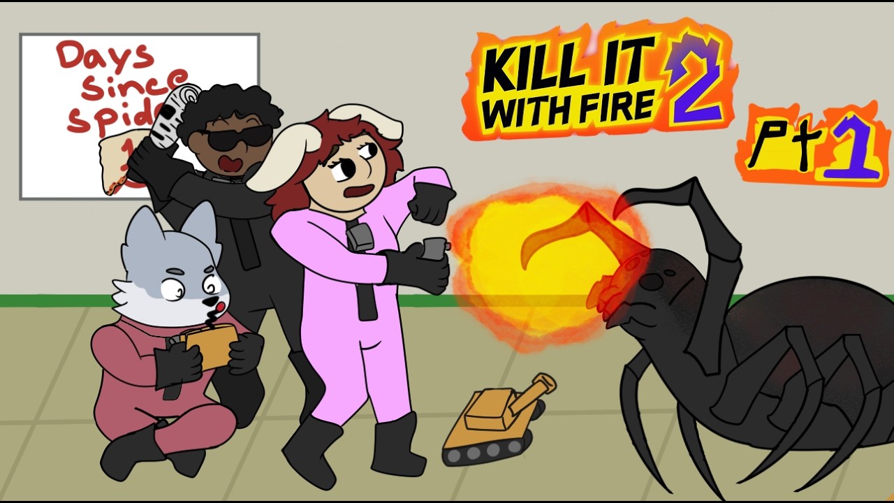 When Your Friends Make Everything Worse (Kill It With Fire 2 Pt. 1)