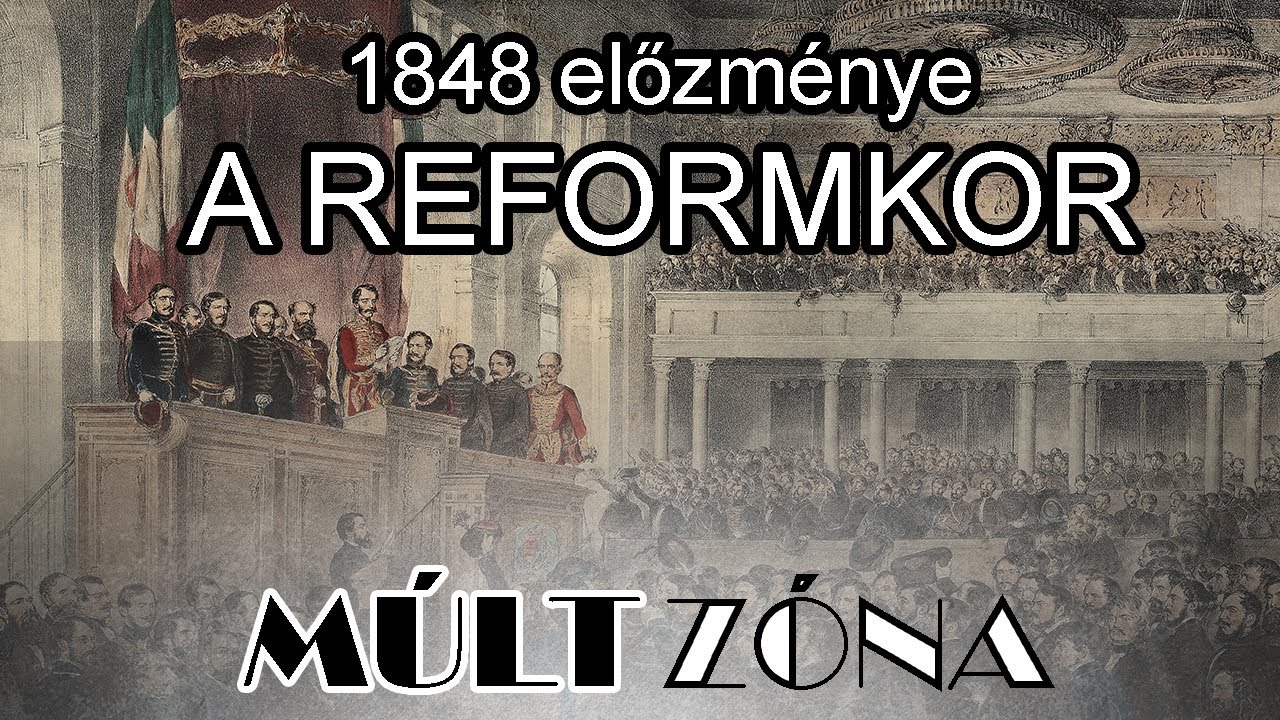A reformkor - 1848 előzm&eacute;nye