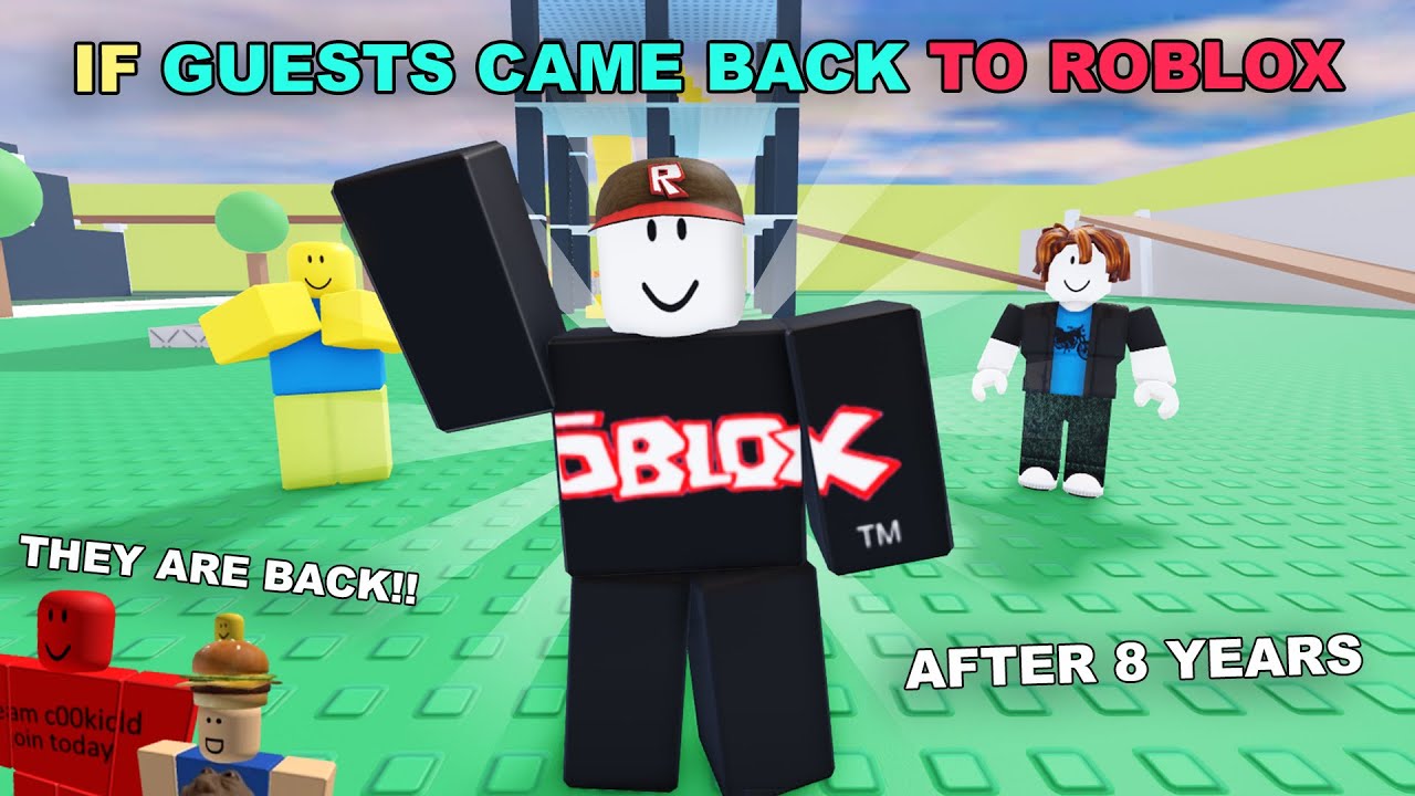 If Guests Came Back to ROBLOX