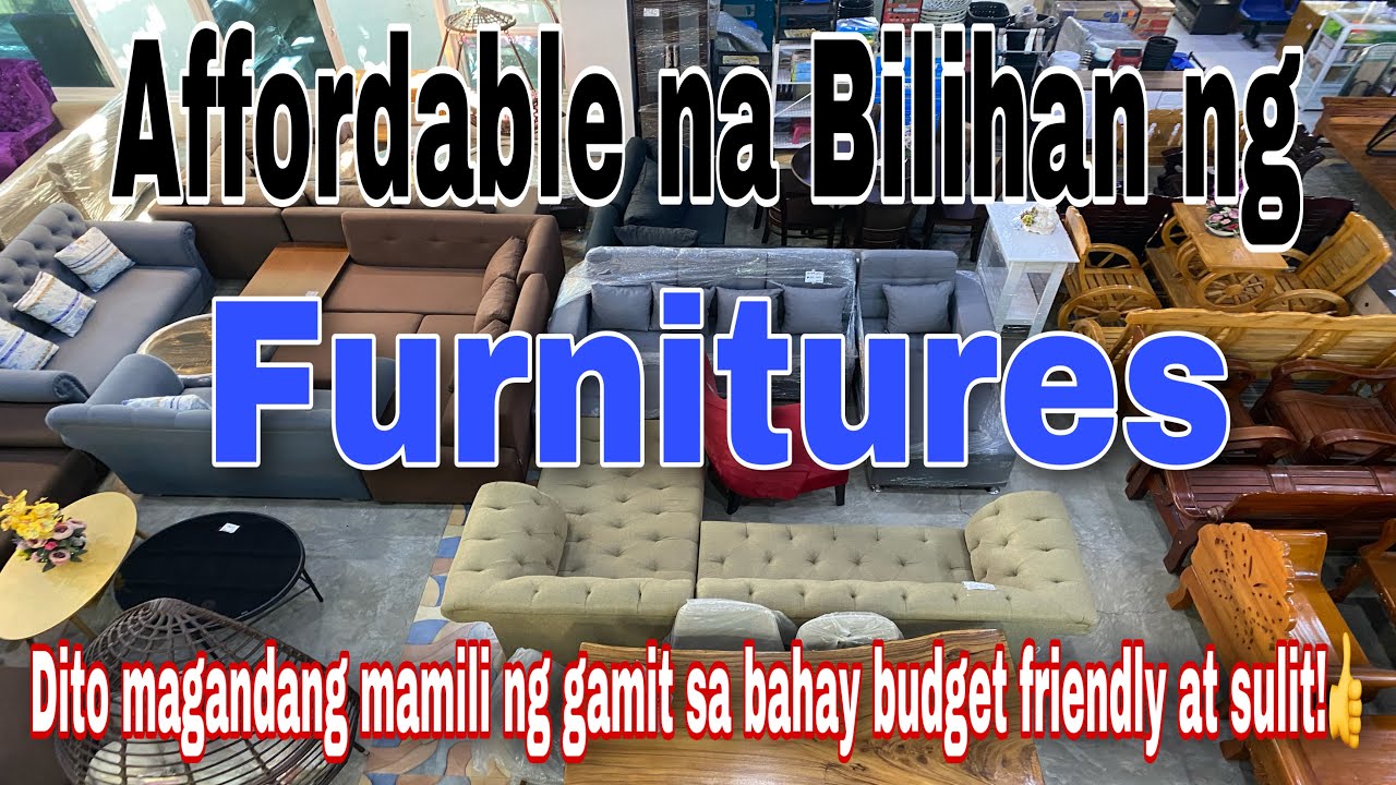 Affordable na Bilihan ng Furnitures / ang mura ng mga Sofa dito!