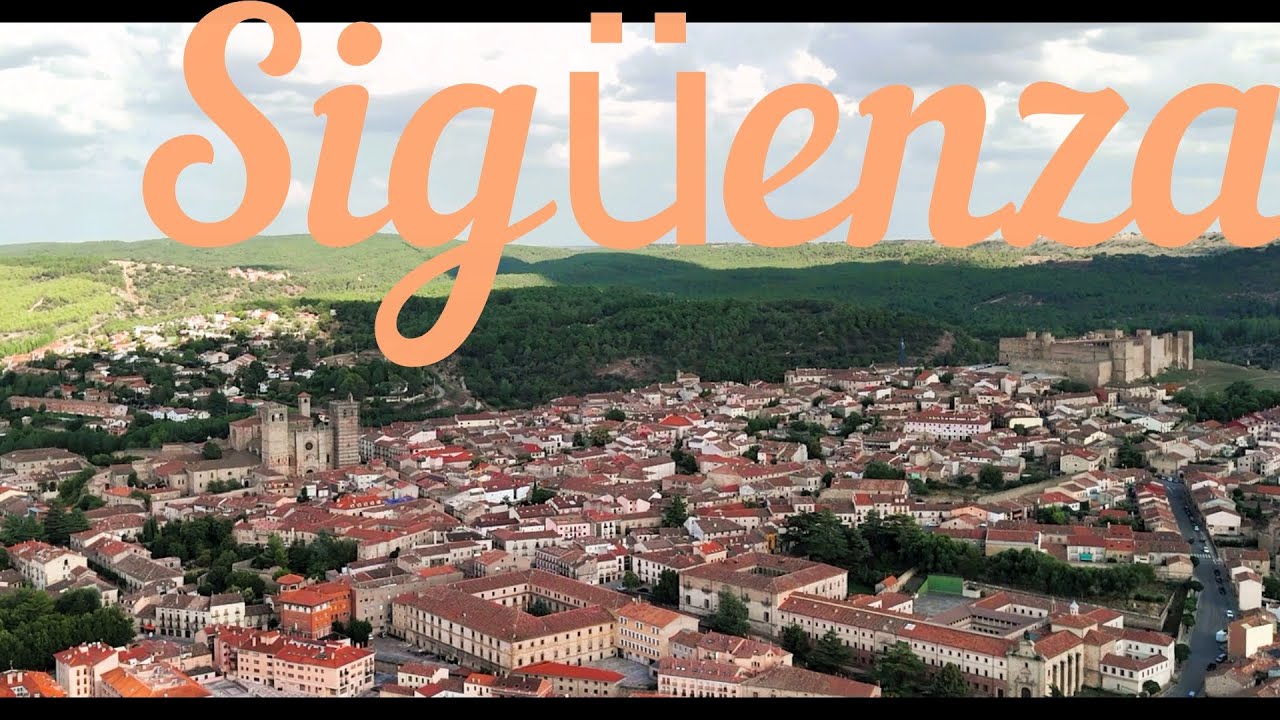 Sigüenza (Guadalajara, España) Catedral, Doncel y Castillo