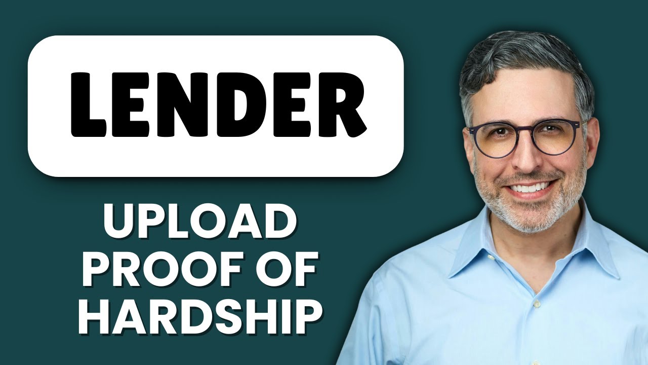 NEW! How to Upload Proof of Hardship to Your Lender (2025) | Mortgage Relief Document Submission