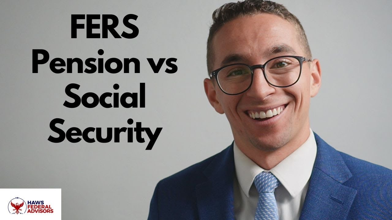 How to Coordinate FERS Pension with Social Security Benefits