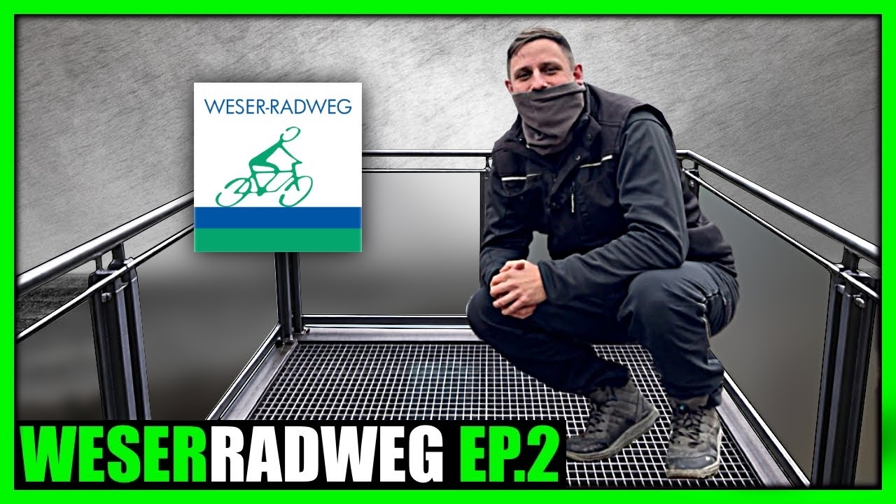 Weser Skywalk : Lohnt sich der Umweg? | Weser Radweg Ep.2