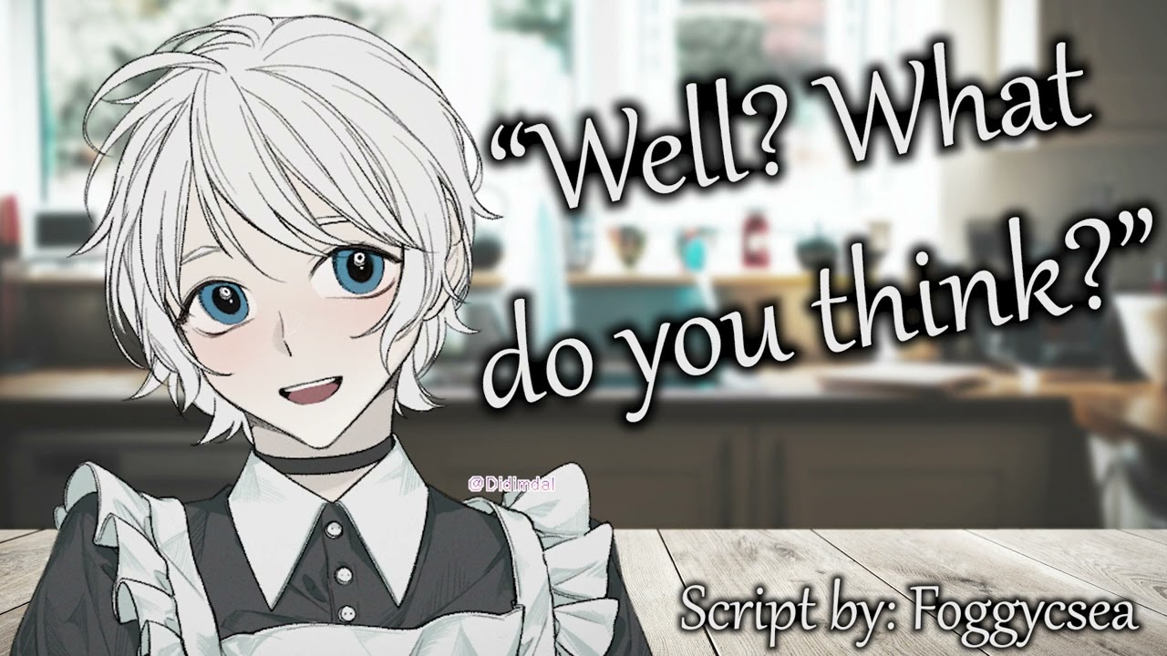 Don’t I Look Great As Your Maid [M4A] [Himbo Speaker] [Maid Dress] [Proud Femininity] [Wholesome]