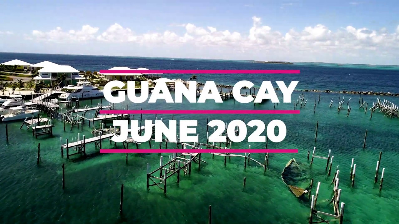 Great Guana Cay Tour - June 2020