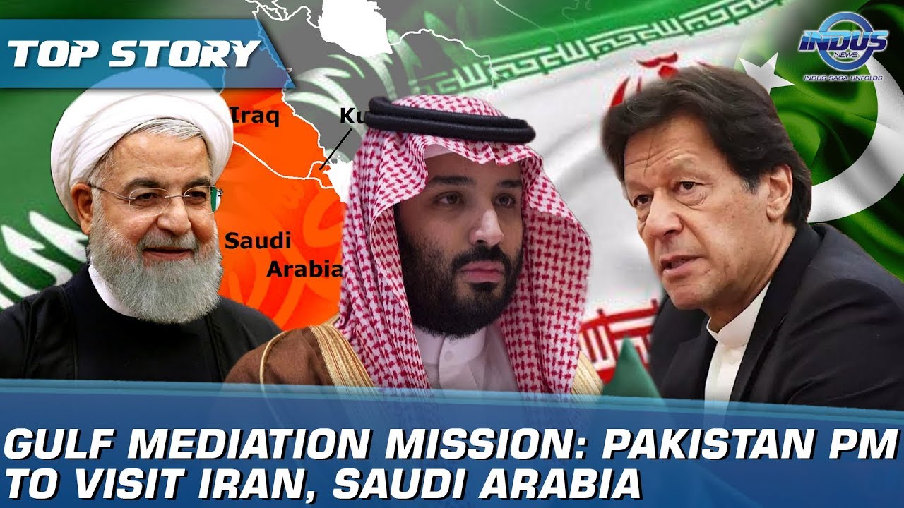 Gulf Mediation Mission: Pakistan PM To Visit Iran, Saudi Arabia | Indus News
