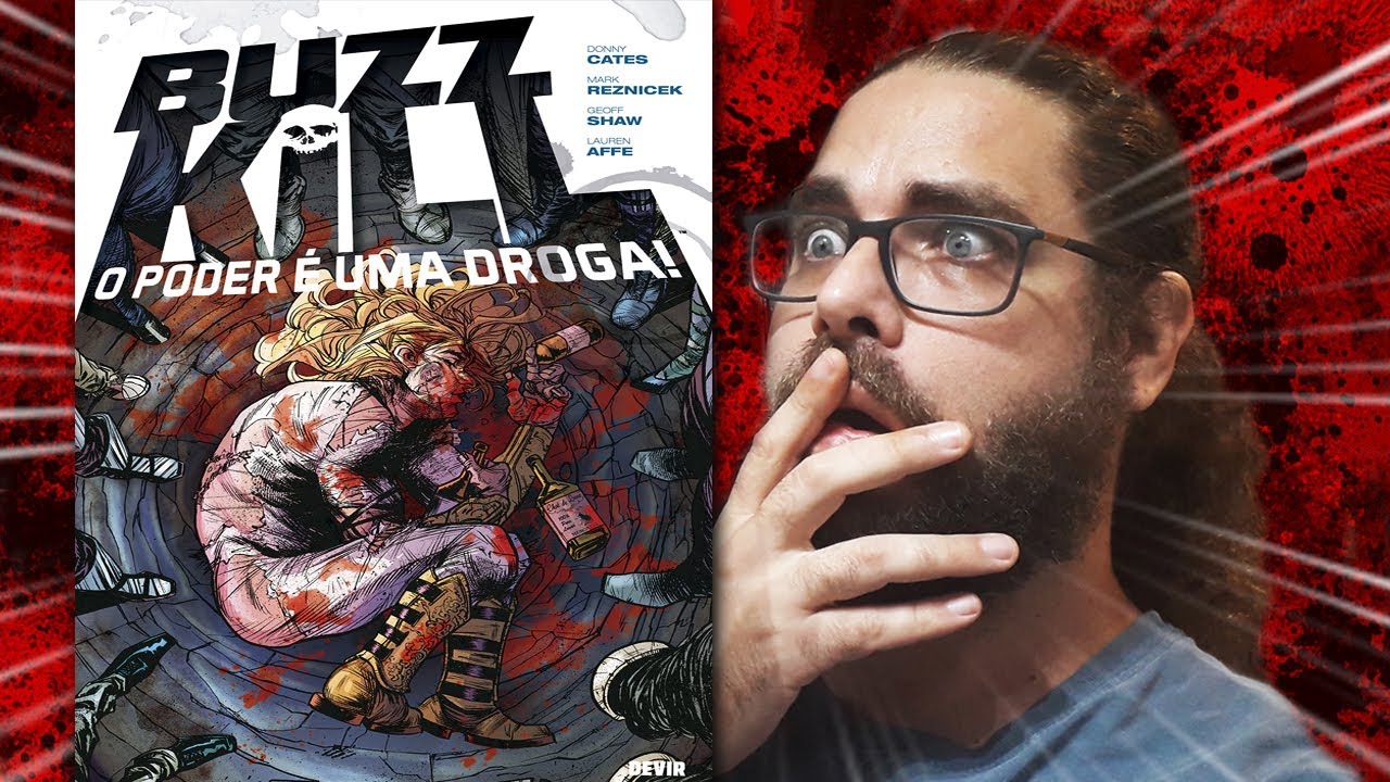 &Aacute;LCOOL, DROGAS E SUPER PODERES! BUZZKILL O PODER &Eacute; UMA DROGA - VALE A PENA?