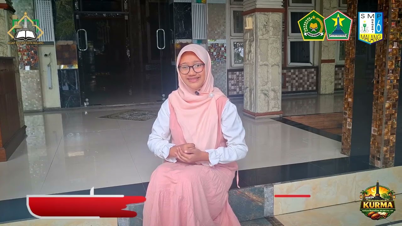 KURMA eps 5, Menjaga Mata dan Telinga dari Hal yang Tidak Baik, Cahya Aulia A.A, SMPN 6 Kota Malang