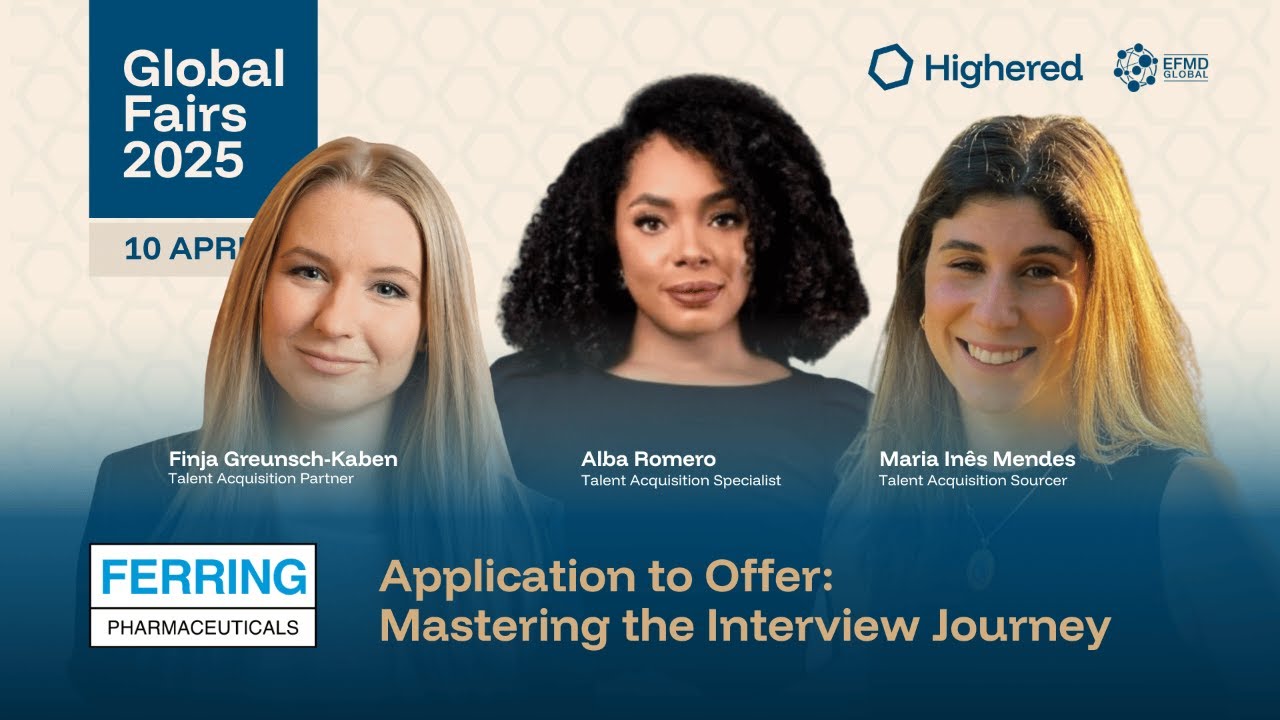 11th Global Fairs: Ferring Pharmaceuticals — Talent Acquisition: Mastering the Interview Journey