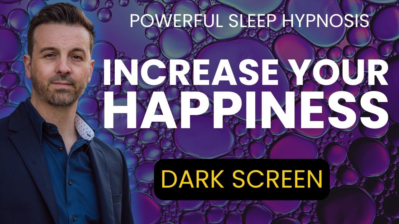 🧘 POWERFULLY Create Brilliant Inner Happiness 💤 Sleep Hypnosis | Guided Meditation [Black Screen]