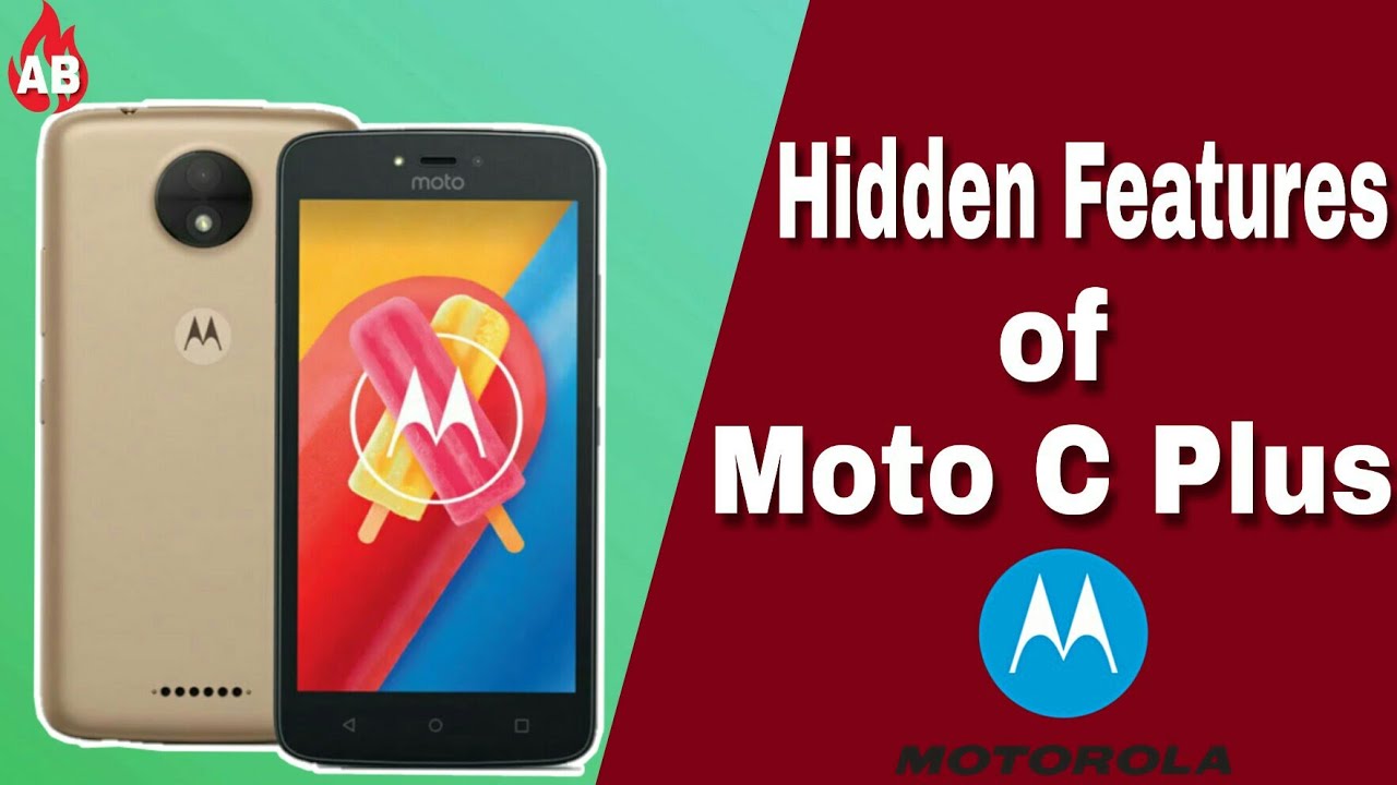 Hidden Features in moto c plus