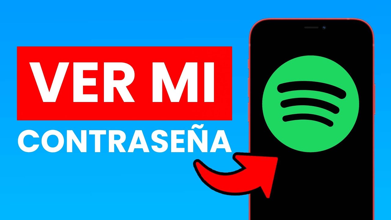 C&oacute;mo Ver mi Contrase&ntilde;a en Spotify ✅ 2024