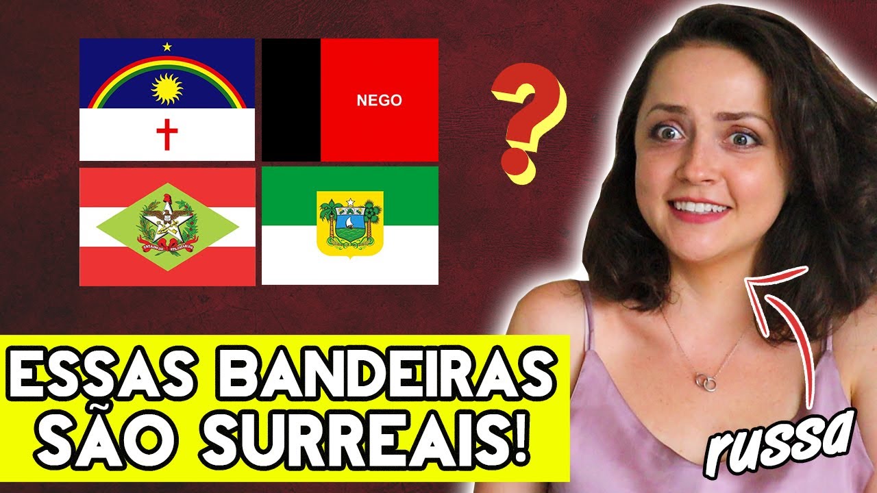 GRINGA RUSSA REAGINDO A TODAS AS BANDEIRAS DOS ESTADOS BRASILEIROS 😮🤯