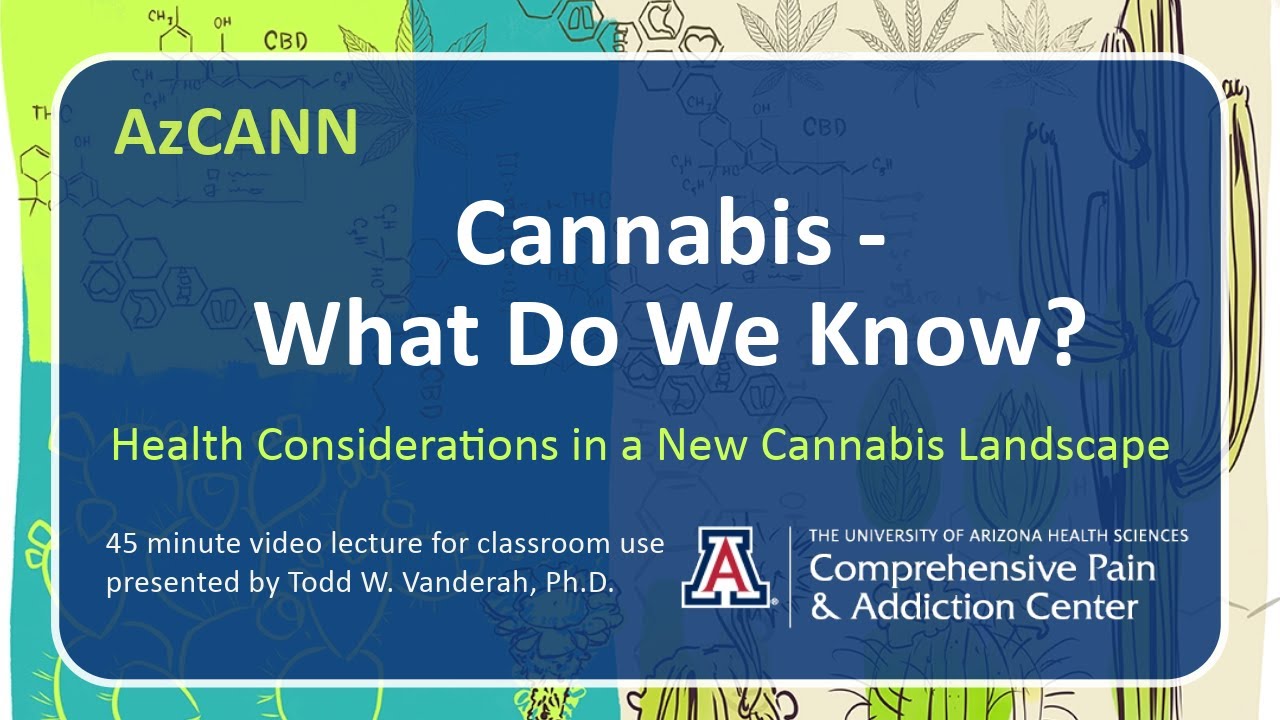 Cannabis- What do we know? Health considerations in a new cannabis landscape