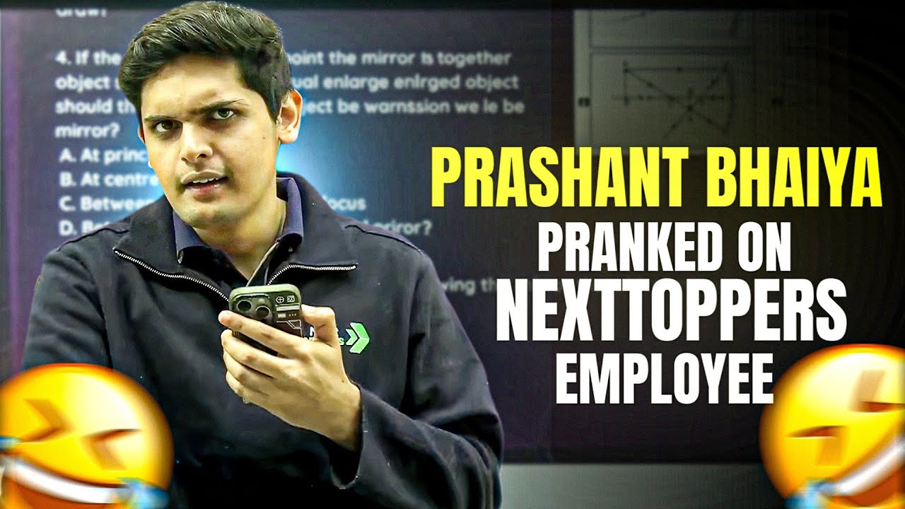 prashant bhaiya Pranked On Nexttoppers employee😂🌟|Prashant kirad | Next Toppers | @NextToppers-feels