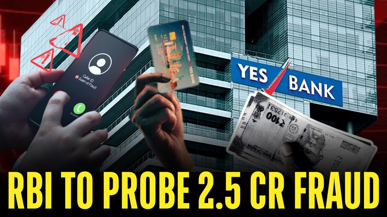 Yes Bank Fraud: Forex Cards Hacked, Over 5000 Customers Affected