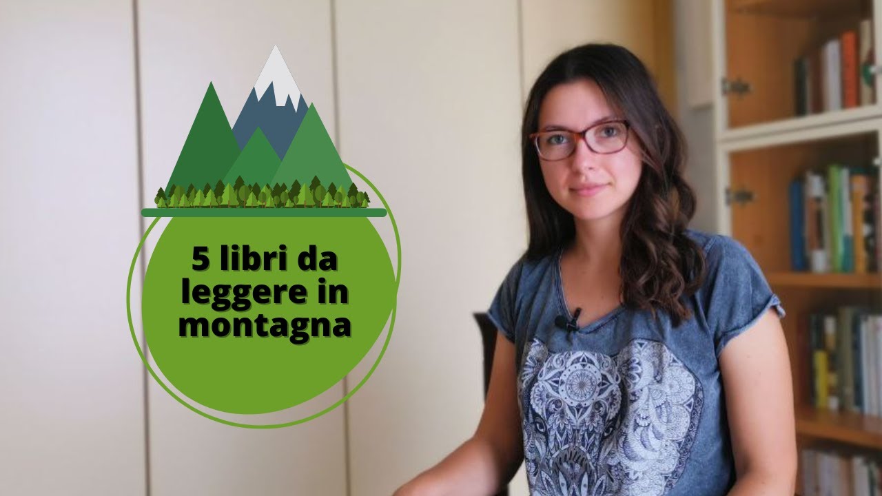5 libri da leggere in montagna