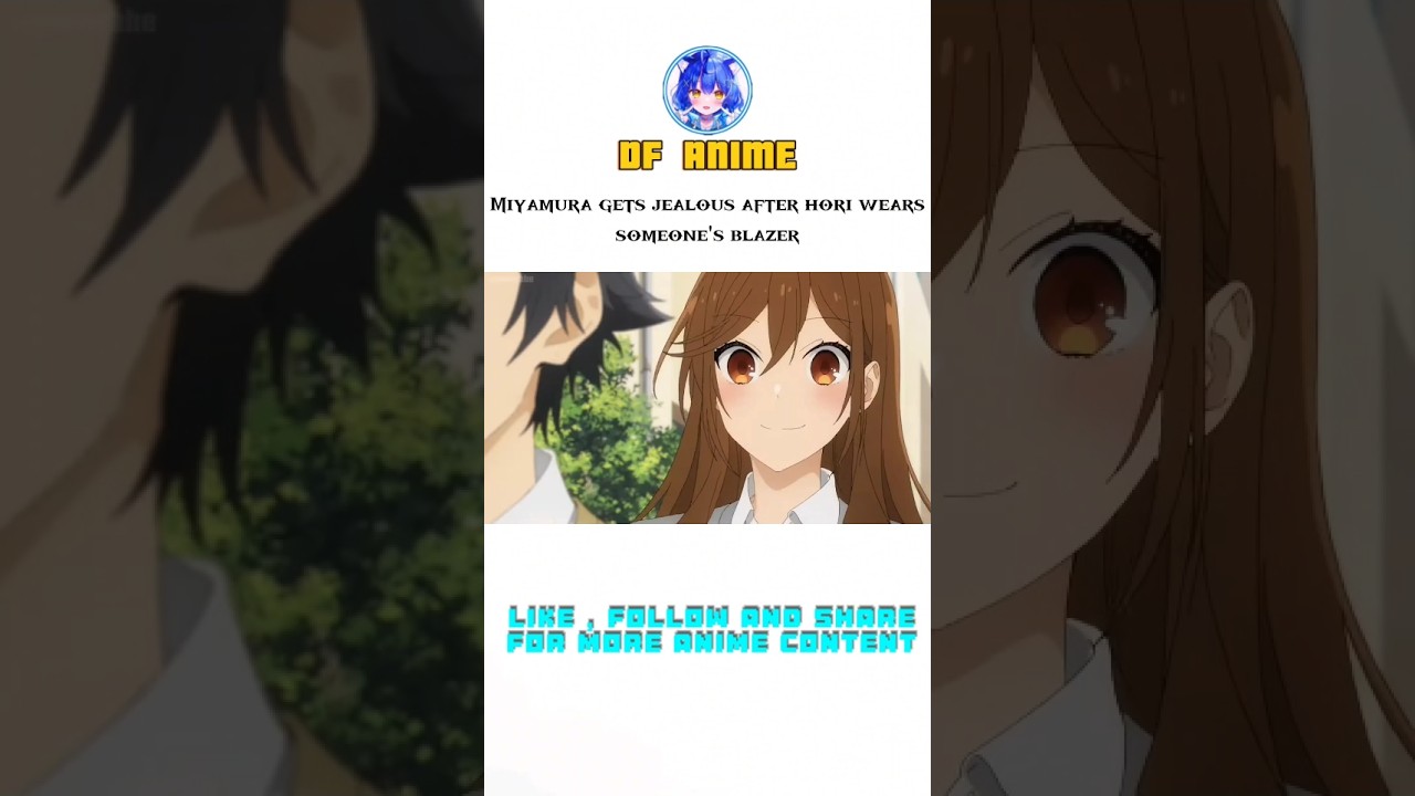 Miyamura feels jealous #anime #animetv #animeseries #edit #romance #love