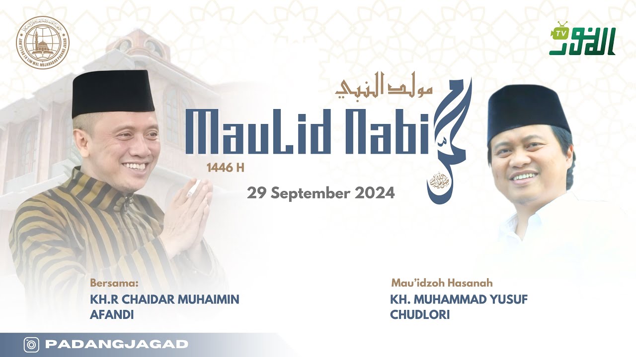 Peringatan Maulid Nabi Muhammad SAW 1446 H | Bersama KH. Muhammad Yusuf Chudlori