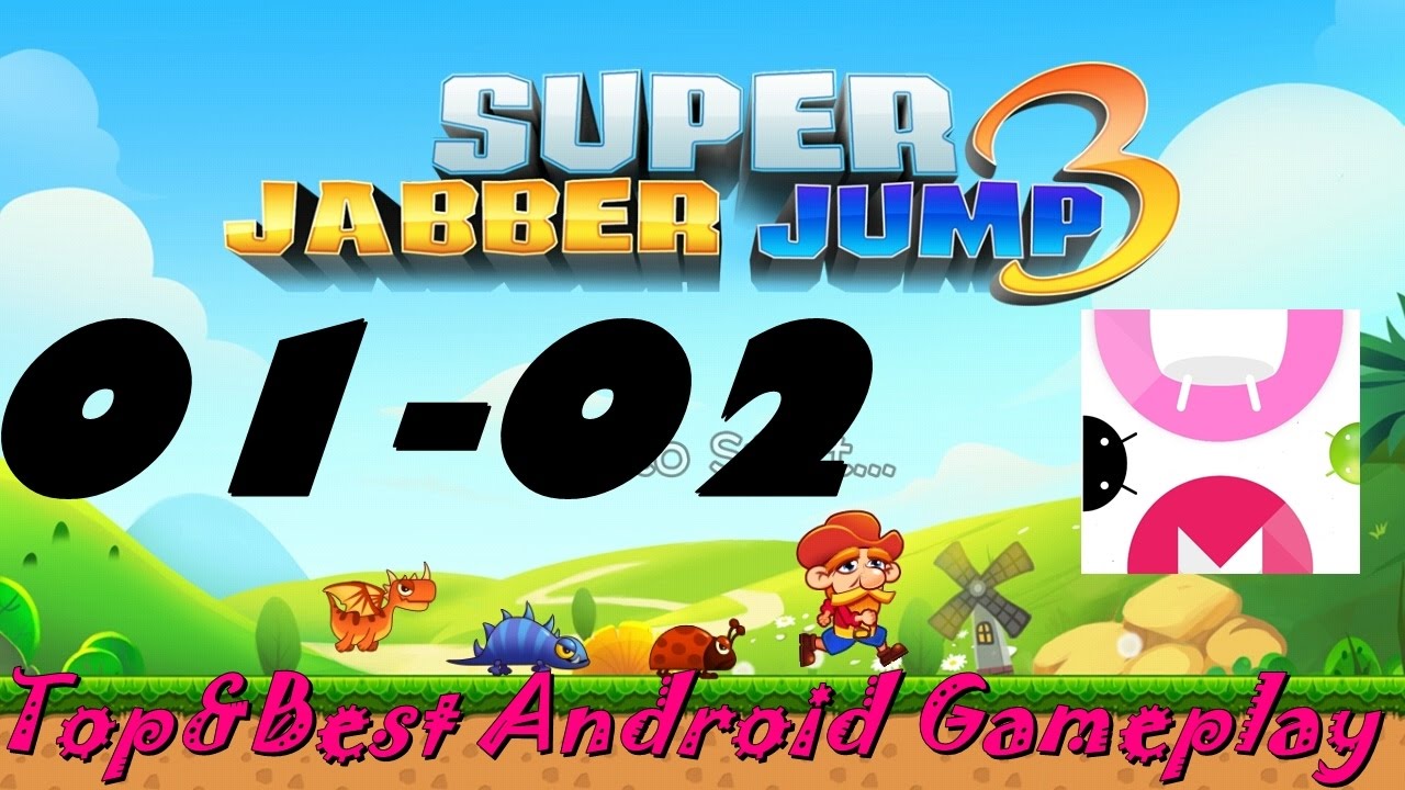 Super Jabber Jump 3 [ World 01- 02]  Android Gameplay