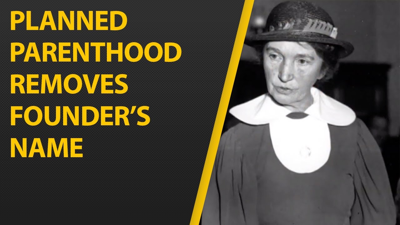 Planned Parenthood Removes Margaret Sanger’s Name from New York Center