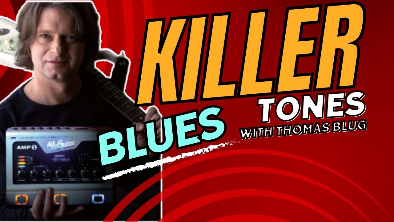 Dialling Up Killer Blues Tones With Thomas Blug - Bluguitar