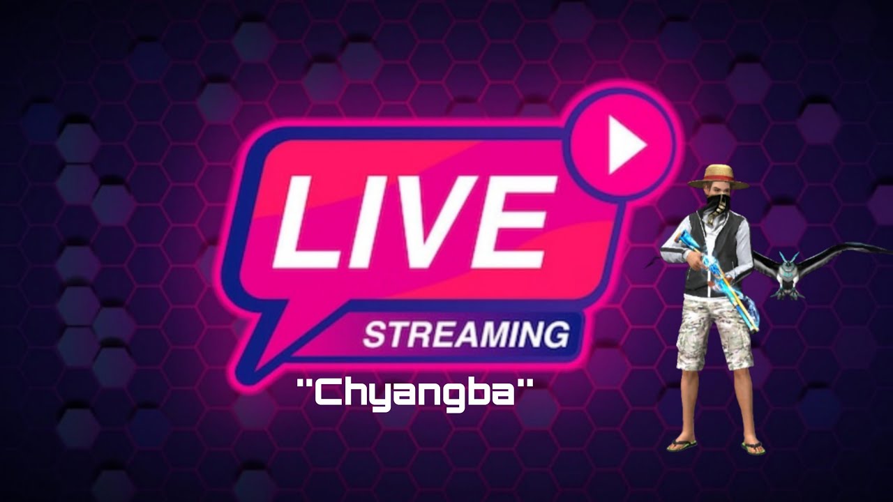 Chyangba is live #freefire