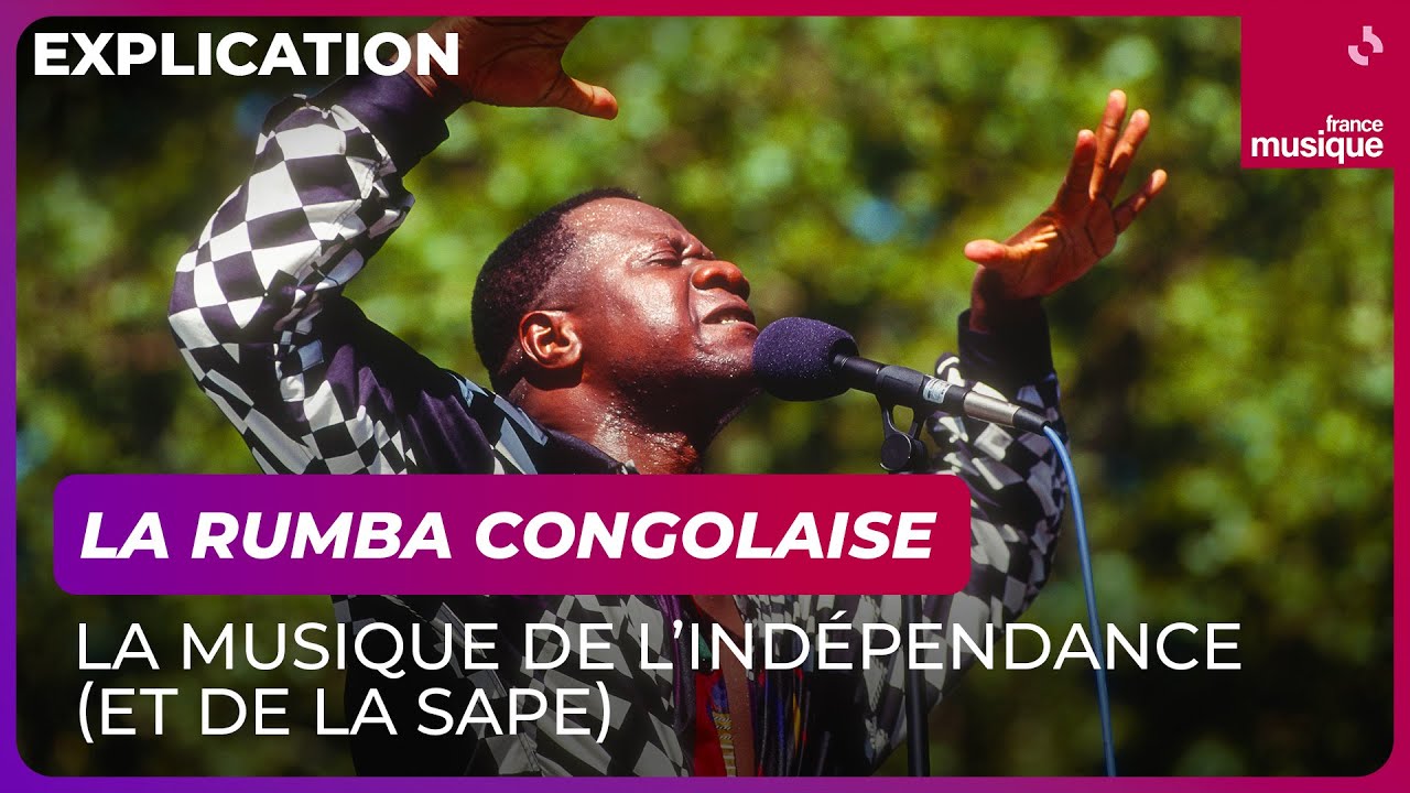 La Rumba congolaise, la musique de l’indépendance (et de la SAPE) - Culture Prime