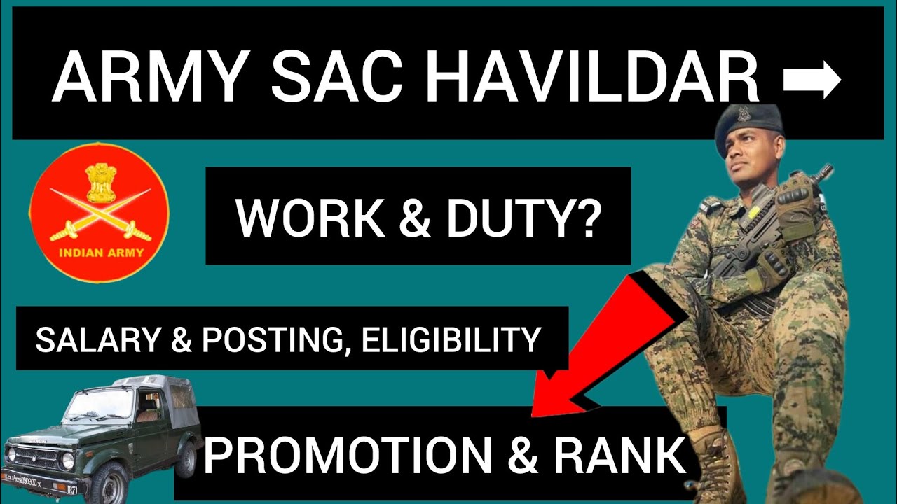 Army SAC Havildar Work Salary Promotion & Posting | Army SAC (surveyor automated cartographer)