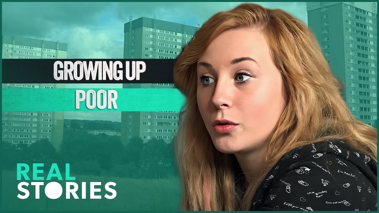 Surviving Against the Odds: Teenage Tales of Poverty | Growing Up Poor | Real Stories
