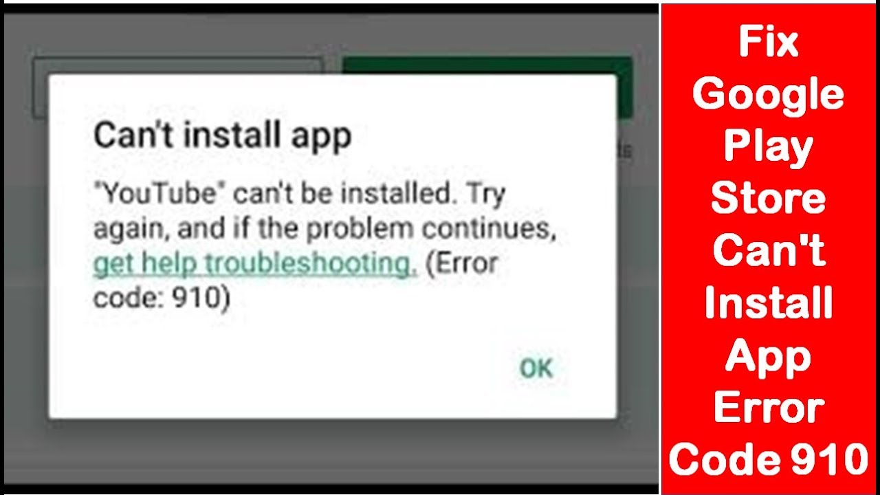 Fix Google Play Store Can't Install App Error Code 910