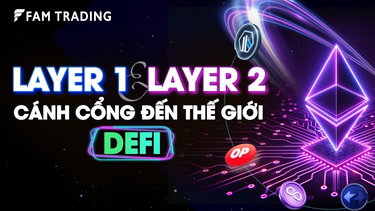 Layer 1 Layer 2 L&agrave; G&igrave;? Top 4 Crypto Layer 2 Tiềm Năng Nhất