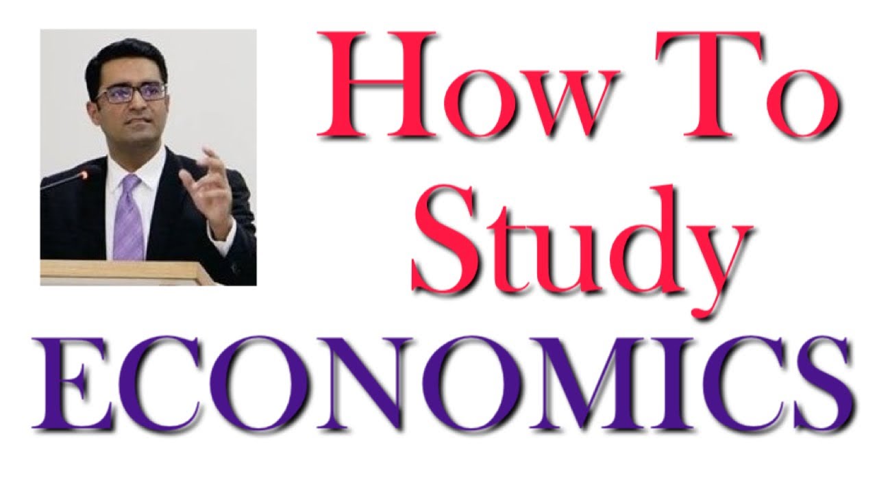 How To Study Economics?