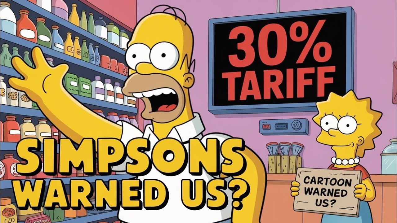 The Simpsons Predicted Trump&rsquo;s 30% Tariff Threat? | Cartoon Prophecy 2025 