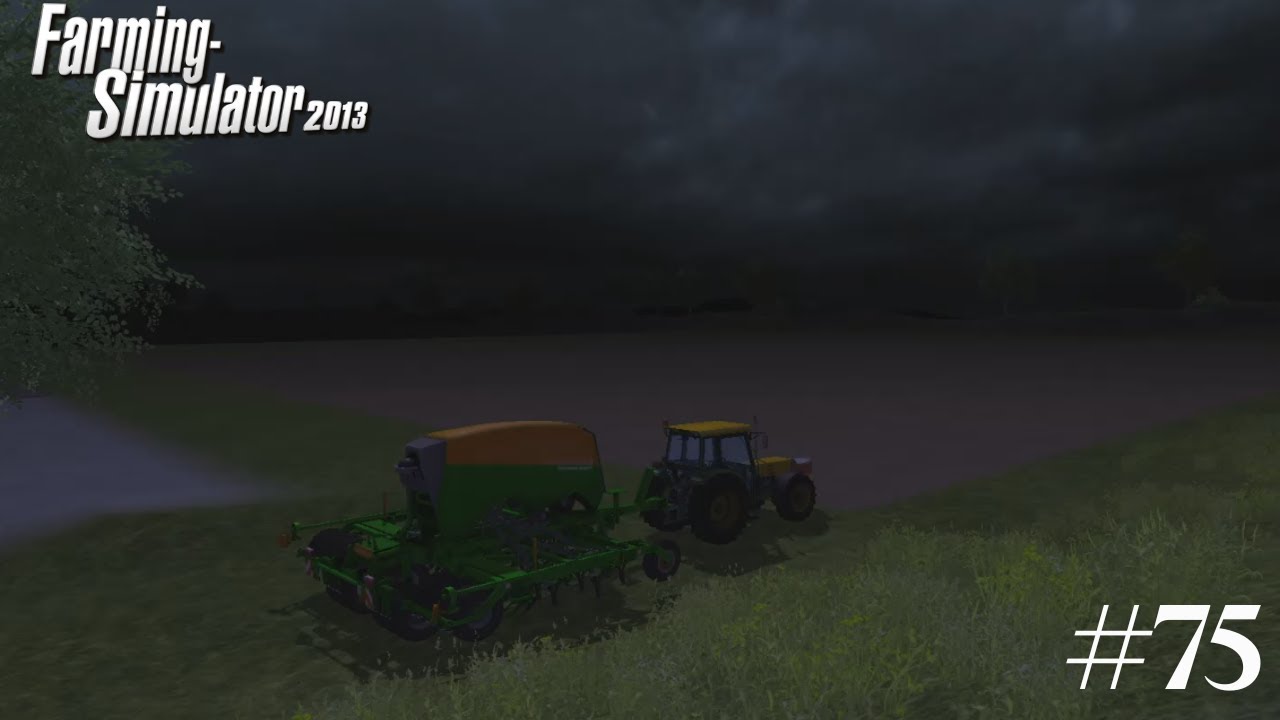 FARMING SIMULATOR 2013 - #75 | SEMEANDO E FERTILIZANDO CEVADA NO CAMPO 21 (HAGENSTEDT)